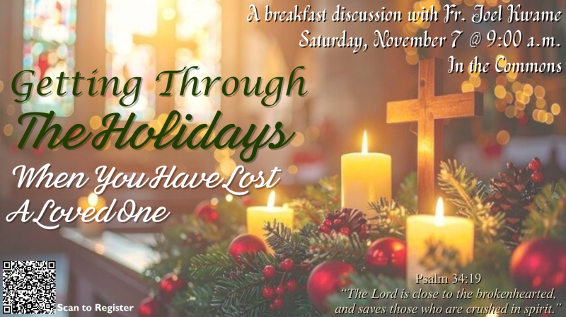 Grief Through the Holidays