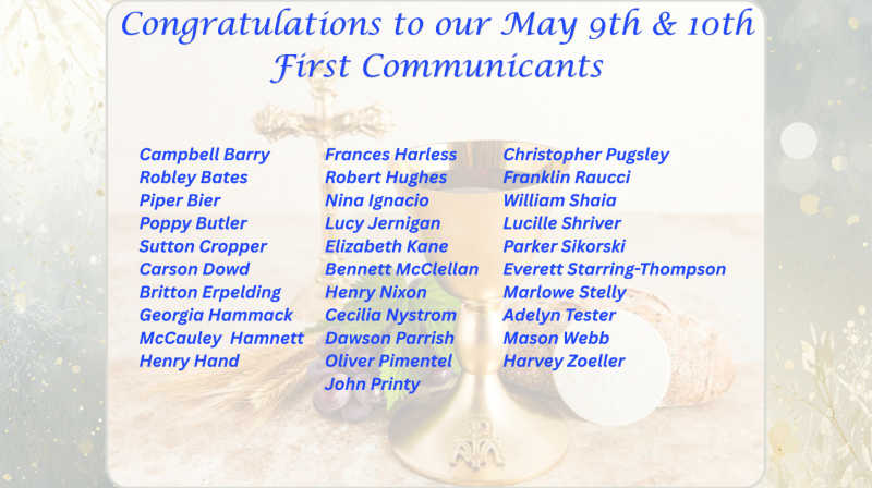 May 9 & 10 First Communicants
