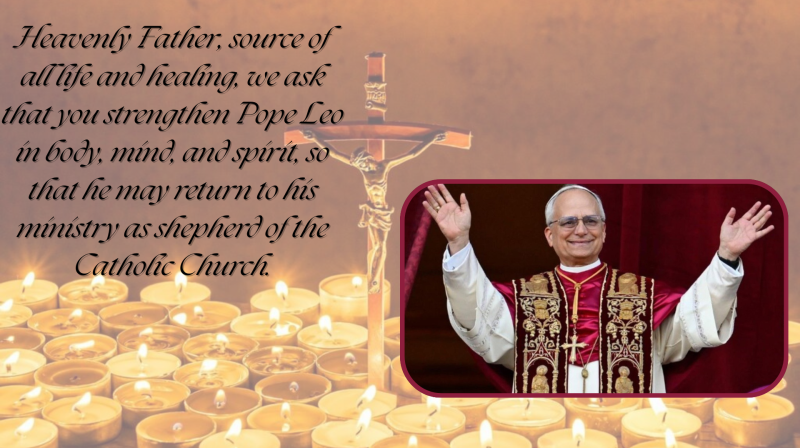 Pray for Pope Leo